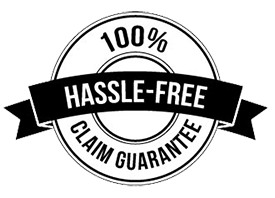 100% Hassle-Free Claim Guarantee